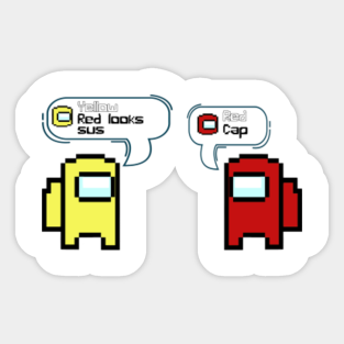 Among Us Sus Stickers Teepublic