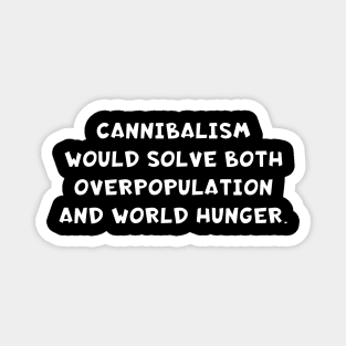 Technically T's - Cannibalism Magnet