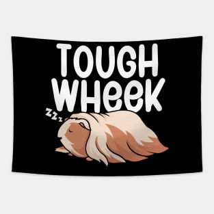 Tough wheek Tapestry