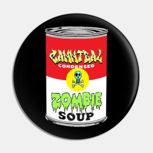 Zombie Soup Can 1 Pin