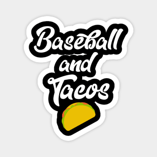 Cute Baseball And Tacos Base Ball Players Magnet