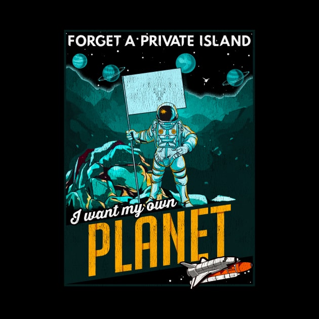 Forget A Private Island I Want My Own Planet Space by theperfectpresents