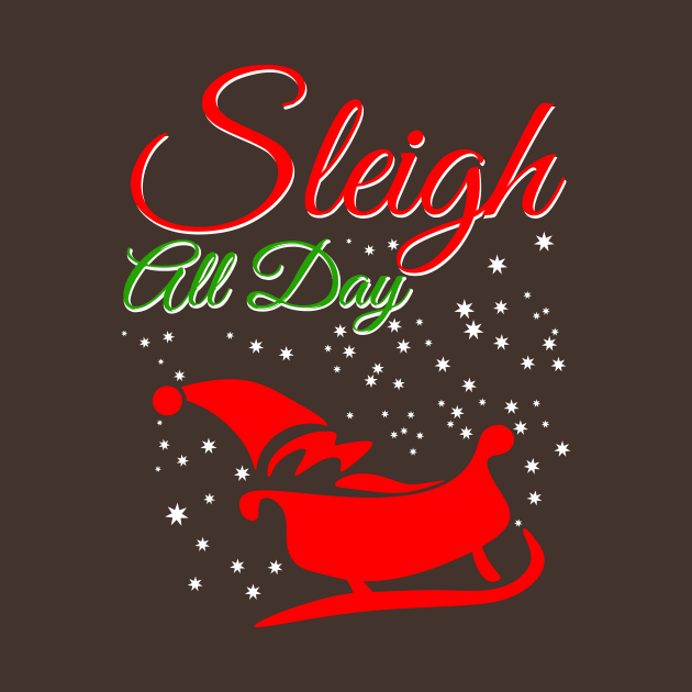 Sleigh All Day by SiGo