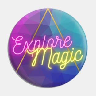 Explore magic low poly neon typography triangle Pin