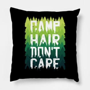 Camp Hair Dont Care Pillow