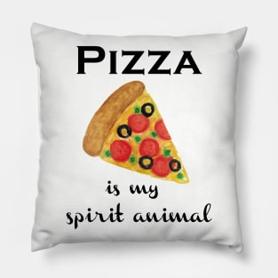 Pizza is my Spirit Animal Pillow