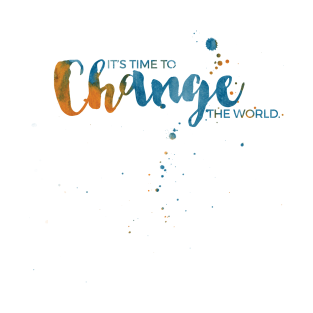 Change The World T-Shirt