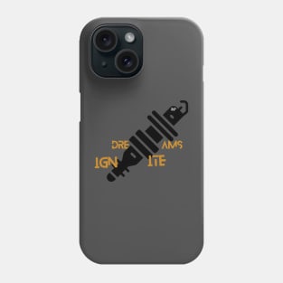 Dreams ignite Phone Case