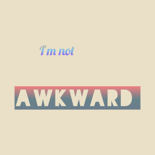 Awkward Design T-Shirt