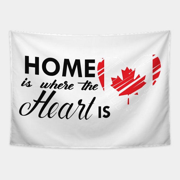 Canadian - Home is where the heart is Tapestry by KC Happy Shop