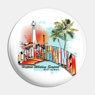 lahaina hawaii retro Pin