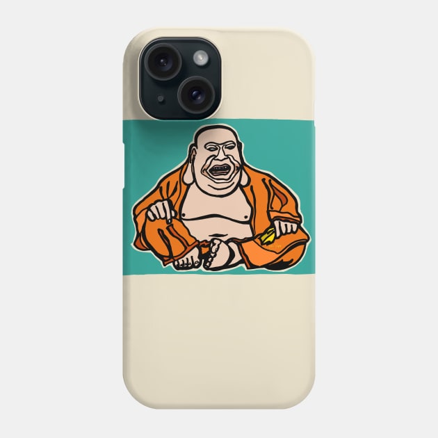 Budd-Ha-Ha Phone Case by JSnipe