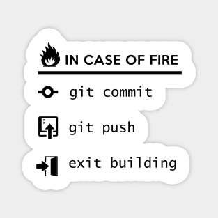 In case of fire - save your code Magnet