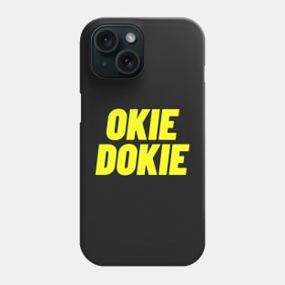 OKIE DOKIE POPULAR DESIGNER BRAND Phone Case