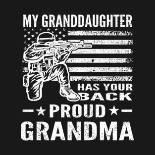 Distressed My Granddaughter Has Your Back Proud Grandma T-Shirt