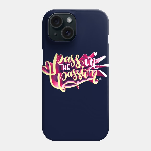 Passion Phone Case by art4anj