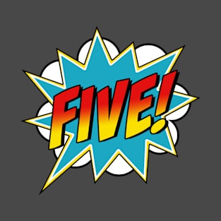 Five! 5th Birthday Superhero Boys 5 Years Old Comic Book T-Shirt