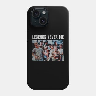 Legends Never Die - The Sandlot Phone Case