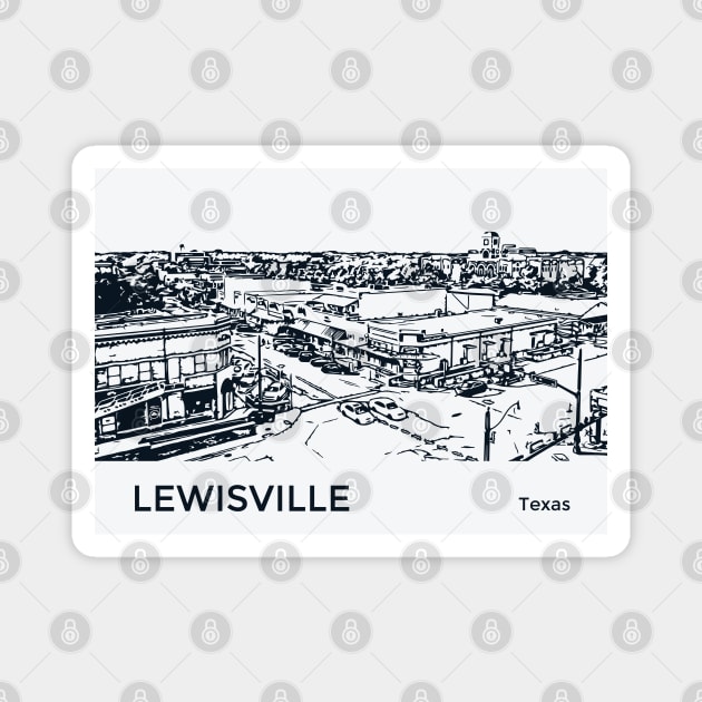 Lewisville Texas Magnet by Lakeric