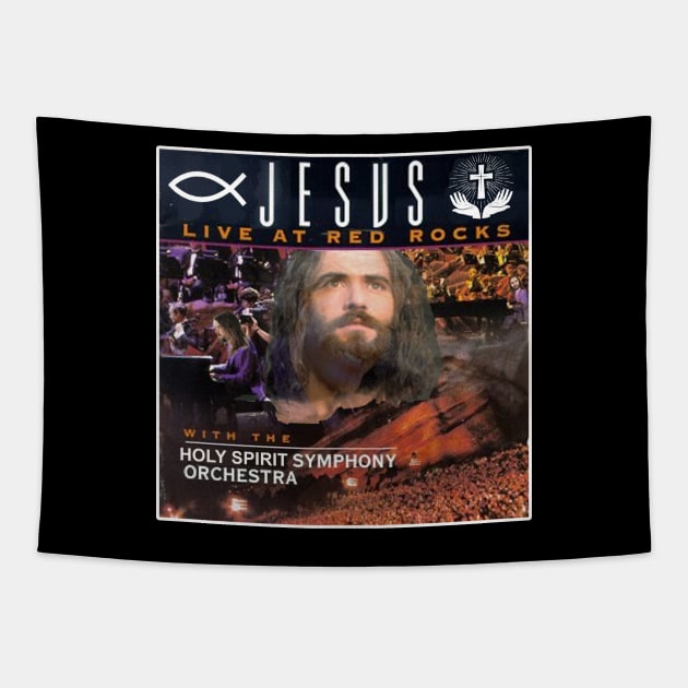 Jesus Live At Red Rocks Tapestry by Bigfinz