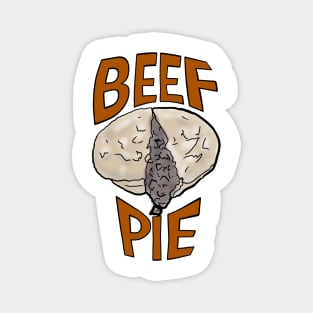 Beef pie - meat pie - dripping mince - graphic text Magnet