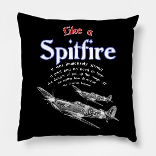 Spitfire Aircraft RAF Veteran Pilot Saying WW2 the So British WarBird Pillow