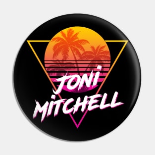 Joni Mitchell - Proud Name Retro 80s Sunset Aesthetic Design Pin