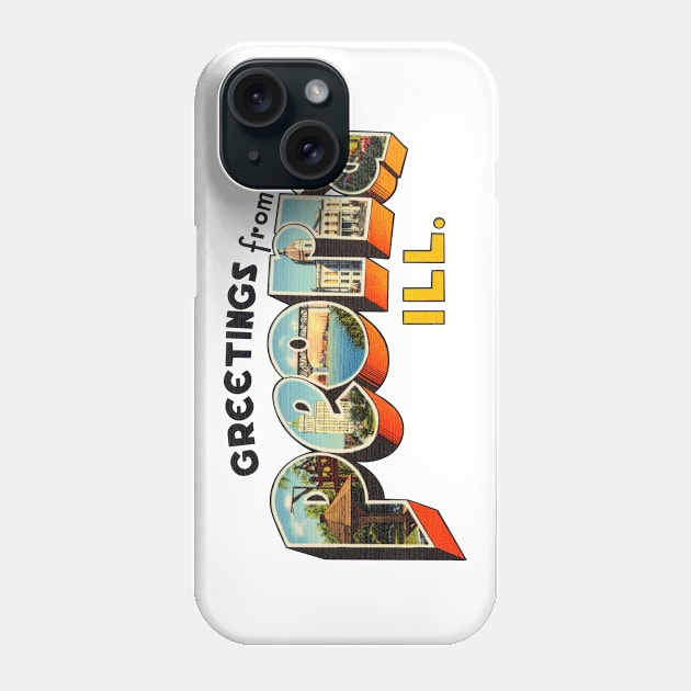 Greetings from Peoria Illinois Phone Case by reapolo