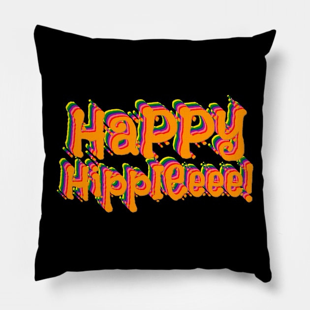 HAPPY HIPPIE Pillow by Anthony88