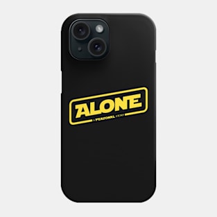 ALONE Phone Case