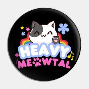 Heavy meowtal Pin