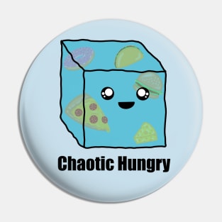 Chaotic Hungry | Cute Gelatinous Cube Monster Pin