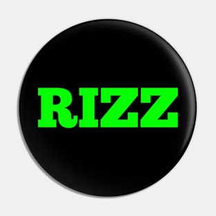 Rizz Green Pin