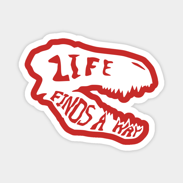 Life finds a way v2 Magnet by JJFDesigns