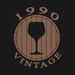 Vintage Wine Lover Birthday 1990 T-Shirt