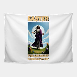 EASTER : The Greatest Comeback Story Tapestry