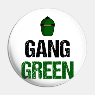 Gang Green BBQ Pin