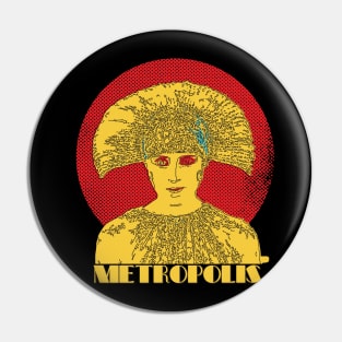 METROPOLIS - Tribute to a classic movie Pin