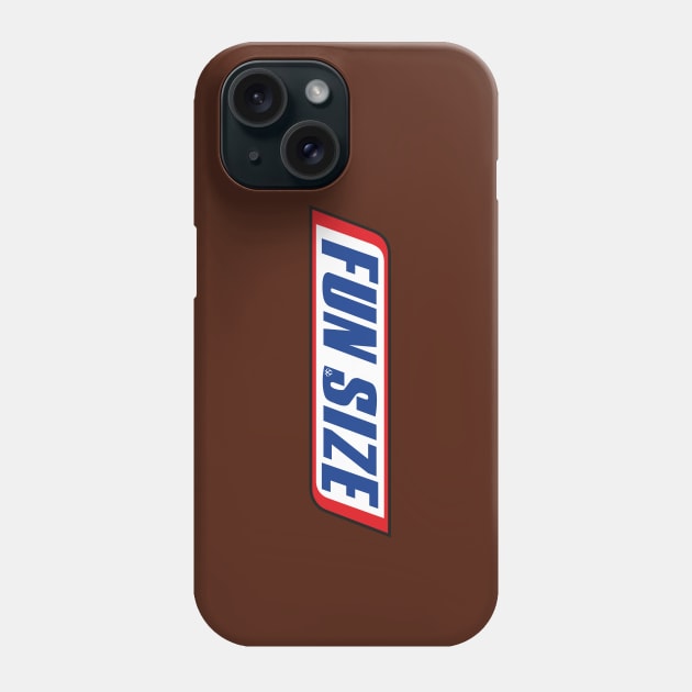 FUN SIZE Phone Case by Turnbill Truth Designs