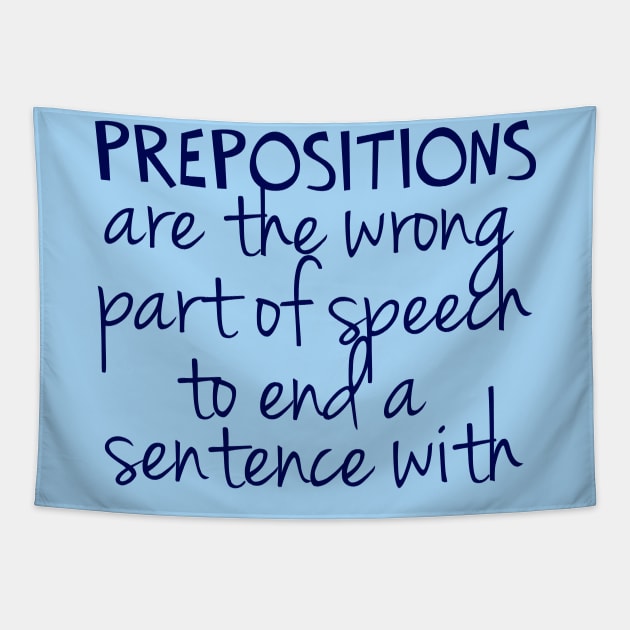 Preposition Grammar Humor Tapestry by epiclovedesigns