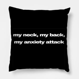 My Little Anxiety Attack Shirt Pillow