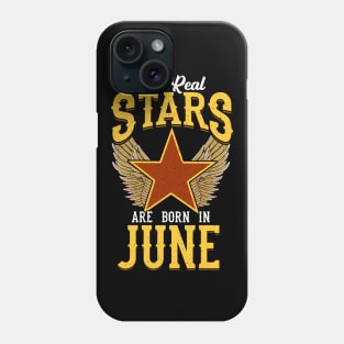The Real Stars Are Born in June Phone Case