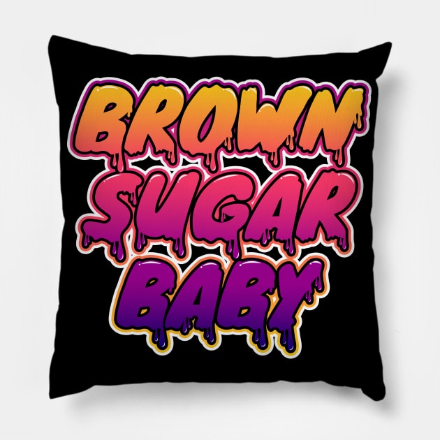 Brown sugar baby,powerful woman Pillow by Lekrock Shop