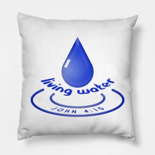 Living Water - John 4:10 Pillow