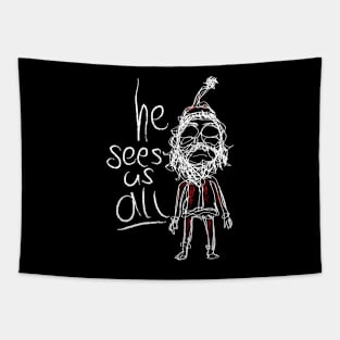 He sees us all Tapestry