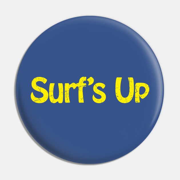 Surf's up Pin by TheAllGoodCompany