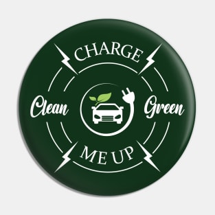 Charge Me Up! Pin