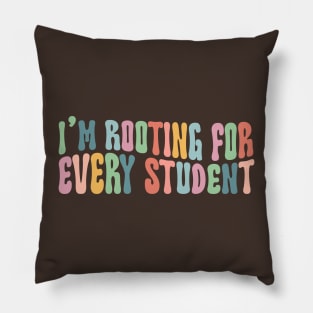 I'm Rooting for Every Student Shirt - inclusion diversity Pillow