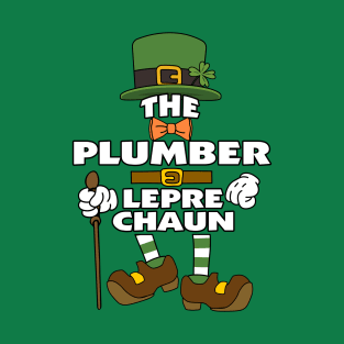 The Plumber Leprechaun St Patrick's Day Celebration Matching Outfits Group Attire T-Shirt