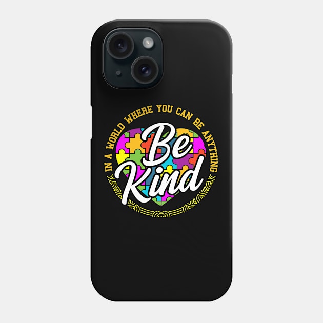 Be Anything Be Kind Flower Gift Phone Case by Delightful Designs